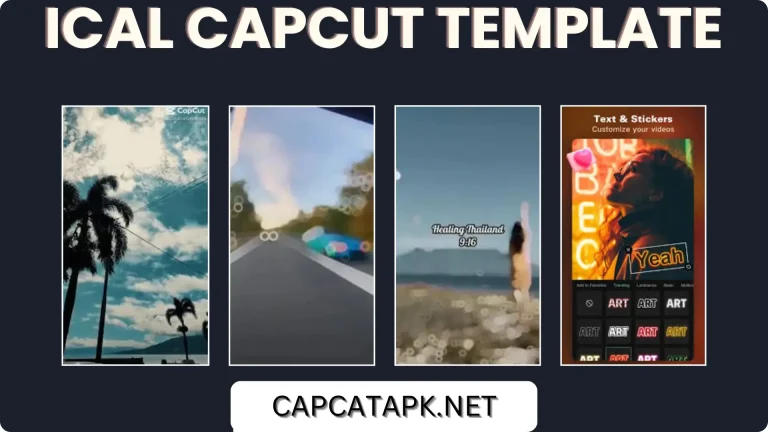 ICAL CAPCUT TEMPLATE